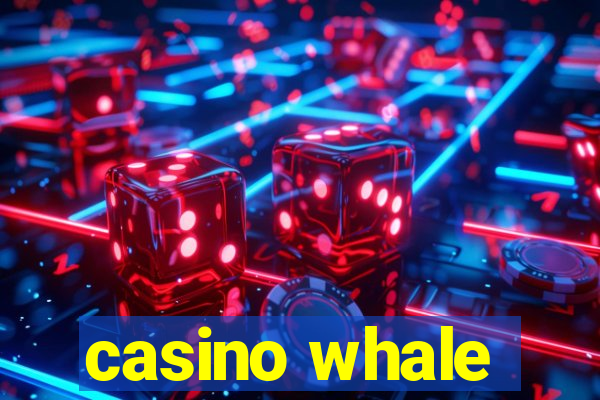 casino whale